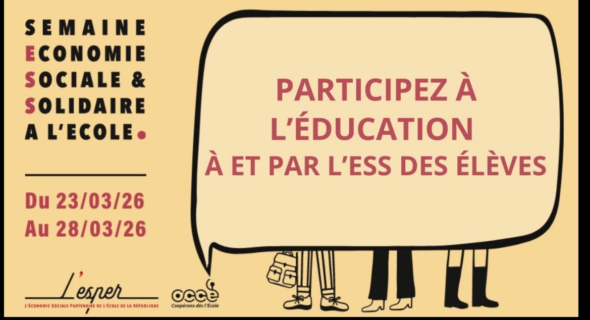 You are currently viewing La Semaine de l’Économie Sociale et Solidaire à l’École revient pour sa 10ᵉ édition du 23 au 28 mars 2026